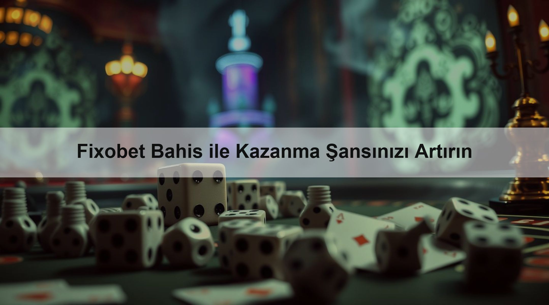 Fixobet Bahis ile Kazanma Şansınızı Artırın