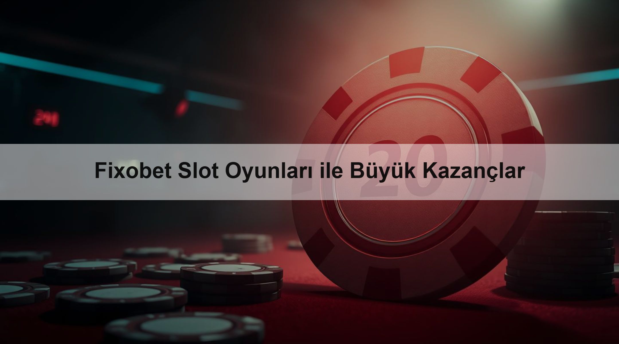 Fixobet Slot Oyunları ile Büyük Kazançlar
