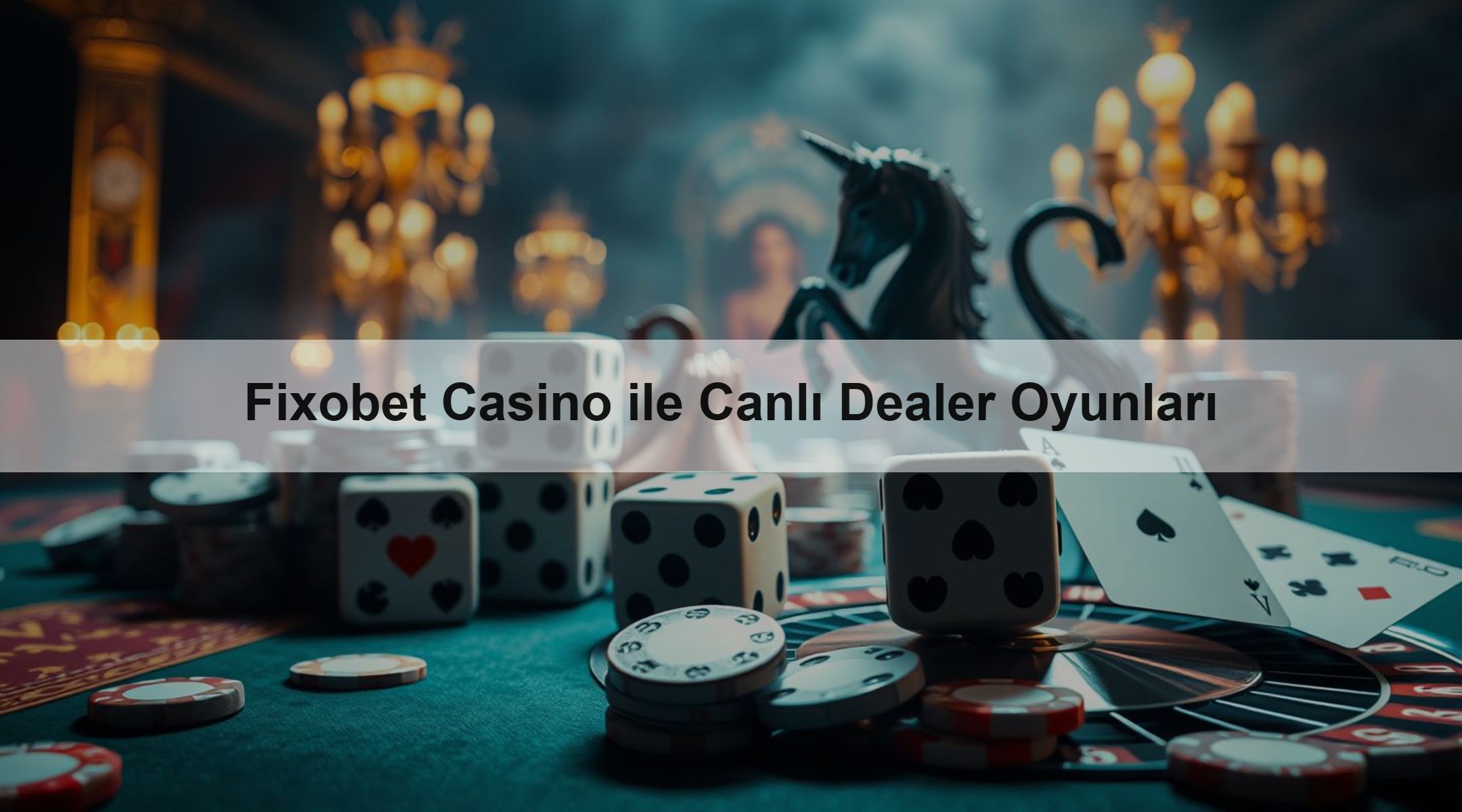 Fixobet Casino ile Canlı Dealer Oyunları